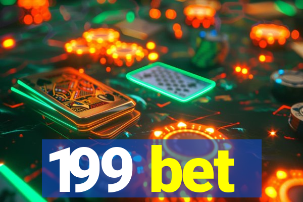 199 bet